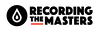 RECORDING THE MASTERS